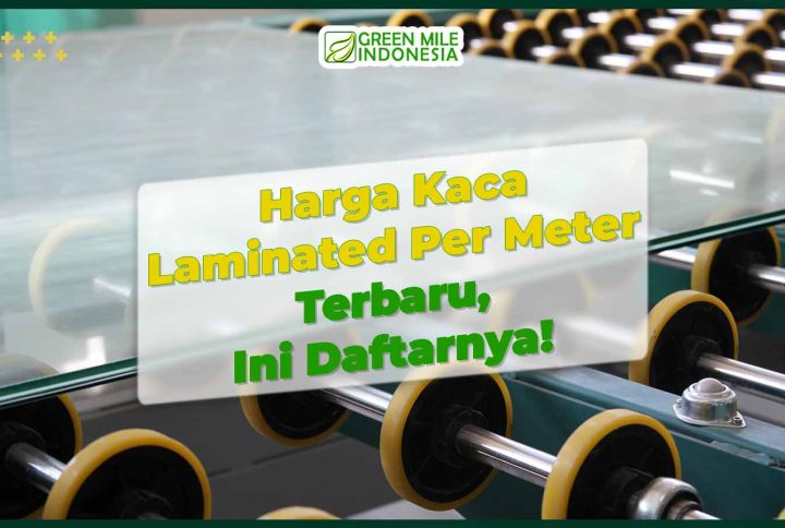 harga kaca laminated