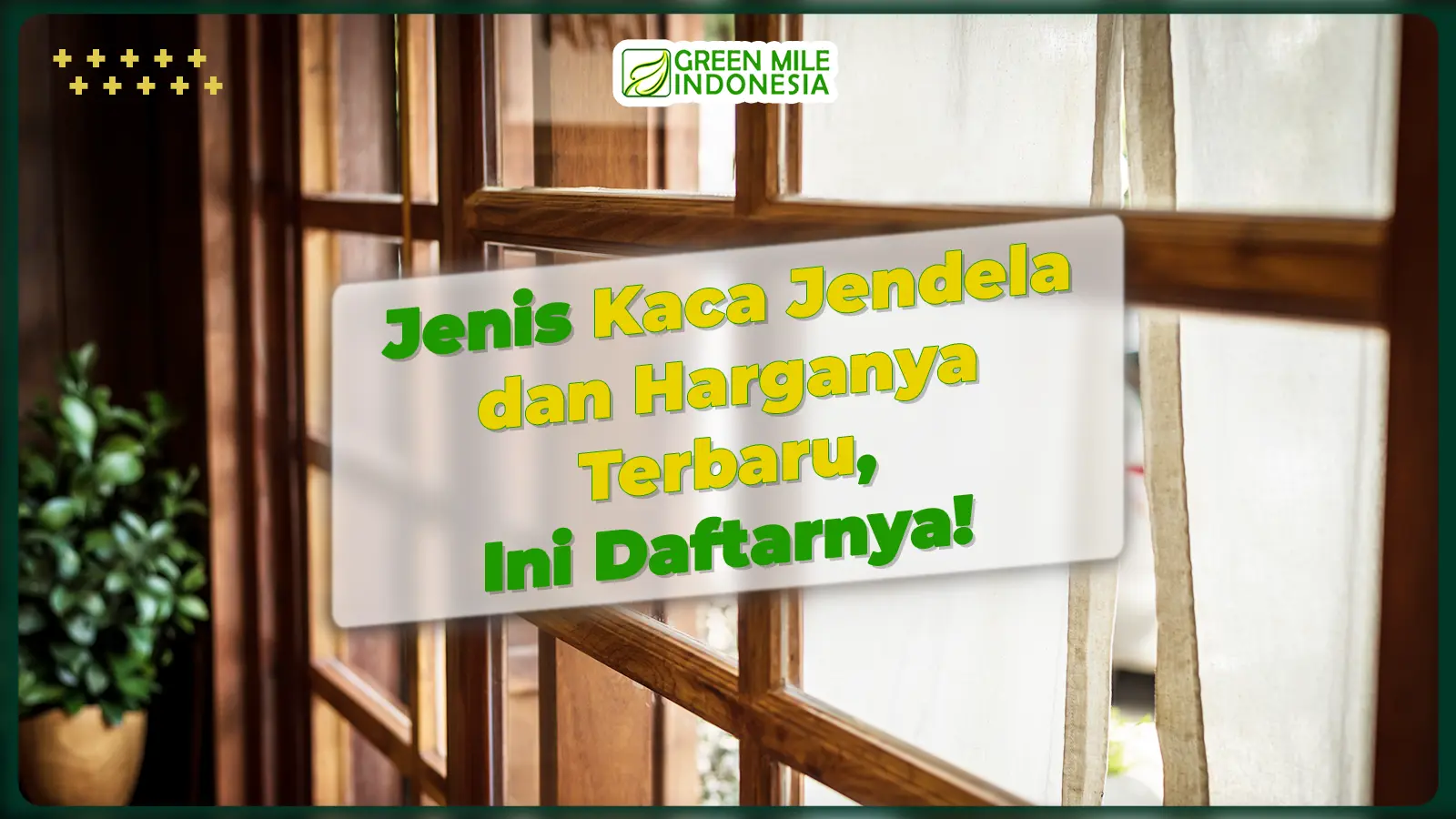 harga kaca rumah