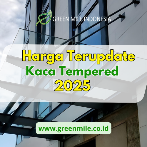Kanopi Kaca Tempered Update Harga Terbaru 2025