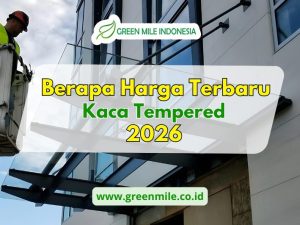 Harga Kaca Tempered 2026